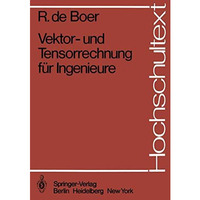 Vektor- und Tensorrechnung f?r Ingenieure [Paperback]