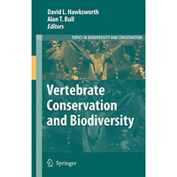 Vertebrate Conservation and Biodiversity [Paperback]