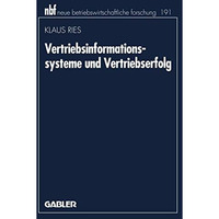 Vertriebsinformationssysteme und Vertriebserfolg [Paperback]