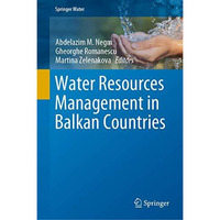 Water Resources Management in Balkan Countries [Hardcover]