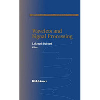 Wavelets and Signal Processing [Hardcover]