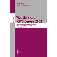 Web Services - ICWS-Europe 2003: International Conference ICWS-Europe 2003, Erfu [Paperback]