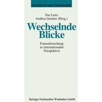 Wechselnde Blicke: Frauenforschung in internationaler Perspektive [Paperback]