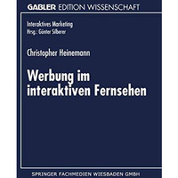 Werbung im interaktiven Fernsehen [Paperback]