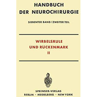 Wirbels?ule und R?ckenmark [Paperback]