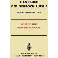 Wirbels?ule und R?ckenmark I [Paperback]