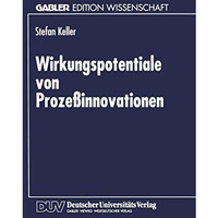 Wirkungspotentiale von Proze?innovationen [Paperback]