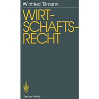 Wirtschaftsrecht: Studienausgabe [Paperback]