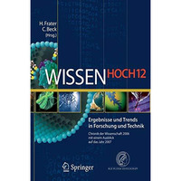 Wissen Hoch 12: Ergebnisse und Trends in Forschung und Technik Chronik der Wisse [Hardcover]