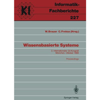 Wissensbasierte Systeme: 3. Internationaler GI-Kongre? M?nchen, 16.17. Oktober  [Paperback]