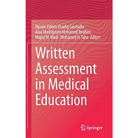 Written Assessment in Medical Education [Hardcover]