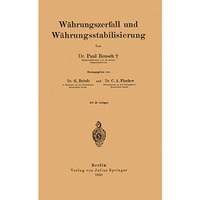 W?hrungszerfall und W?hrungsstabilisierung [Paperback]