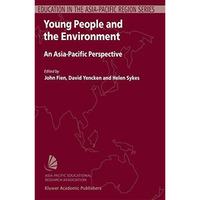 Young People and the Environment: An Asia-Pacific Perspective [Paperback]