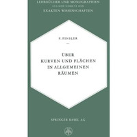 ?ber Kurven und Fl?chen in allgemeinen R?umen [Paperback]