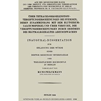 ?ber Tetrachlorkohlenstoffvergiftungserscheinungen bei Pferden, Deren Zusammenha [Paperback]