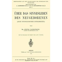 ?ber das Sinnesleben des Neugeborenen: Nach Physiologischen Experimenten [Paperback]