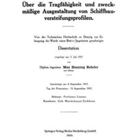 ?ber die Tragf?higkeit und zweckm??ige Ausgestaltung von Schiffbauversteifungspr [Paperback]