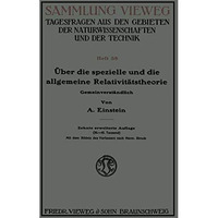 ?ber die spezielle und die allgemeine Relativit?tstheorie: Gemeinverst?ndlich [Paperback]