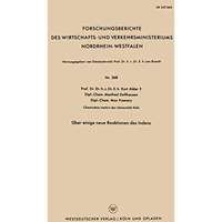 ?ber einige neue Reaktionen des Indens [Paperback]