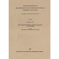 ?ber spezielle Probleme der Zerkleinerungstechnik von Weichstoffen [Paperback]