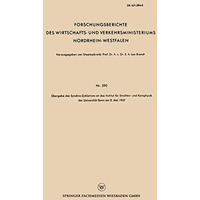 ?bergabe des Synchro-Zyklotrons an das Institut f?r Strahlen- und Kernphysik der [Paperback]