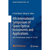 4th International Symposium of Space Optical Instruments and Applications: Delft [Hardcover]