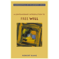 A Contemporary Introduction to Free Will [Paperback]