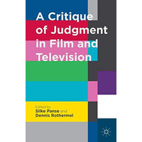 A Critique of Judgment in Film and Television [Hardcover]