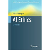 AI Ethics: A Textbook [Hardcover]