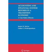 Accounting and Financial System Reform in a Transition Economy: A Case Study of  [Paperback]