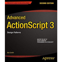 Advanced ActionScript 3: Design Patterns [Paperback]