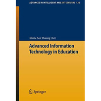 Advanced Information Technology in Education [Paperback]