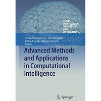 Advanced Methods and Applications in Computational Intelligence [Paperback]