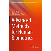 Advanced Methods for Human Biometrics [Paperback]