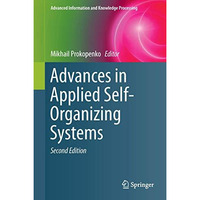 Advances in Applied Self-Organizing Systems [Hardcover]