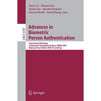 Advances in Biometric Person Authentication: International Workshop on Biometric [Paperback]