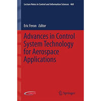 Advances in Control System Technology for Aerospace Applications [Paperback]