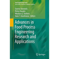 Advances in Food Process Engineering Research and Applications [Hardcover]