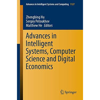 Advances in Intelligent Systems, Computer Science and Digital Economics [Paperback]