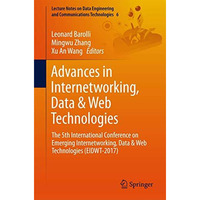 Advances in Internetworking, Data & Web Technologies: The 5th International  [Paperback]