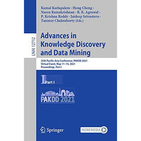 Advances in Knowledge Discovery and Data Mining: 25th Pacific-Asia Conference, P [Paperback]