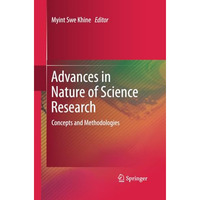 Advances in Nature of Science Research: Concepts and Methodologies [Paperback]