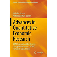 Advances in Quantitative Economic Research: 2021 International Conference on App [Paperback]