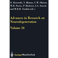 Advances in Research on Neurodegeneration: Volume 10 [Paperback]