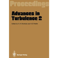 Advances in Turbulence 2: Proceedings of the Second European Turbulence Conferen [Paperback]