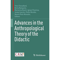 Advances in the Anthropological Theory of the Didactic [Hardcover]