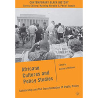 Africana Cultures and Policy Studies: Scholarship and the Transformation of Publ [Hardcover]