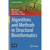 Algorithms and Methods in Structural Bioinformatics [Paperback]