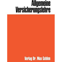 Allgemeine Versicherungslehre [Paperback]