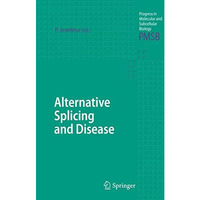 Alternative Splicing and Disease [Hardcover]